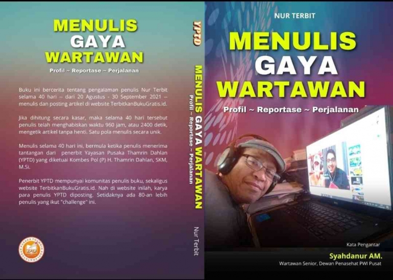 Buku yang dihasilkan pada program YPTD 2021, Menulis 40 Hari Tanpa Jeda (foto: dok Nur Terbit)