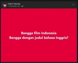 Keresahan sang penulis Gita Cita dari SMA terhadap fenomena film Indonesia yang berjudul bahasa asing/via facebook.com/Eddy D Iskandar