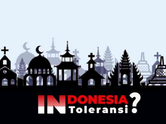 Gambar: Indonesia Intoleransi?. Sumber: dokumen pribadi. [09/07/2022]. 