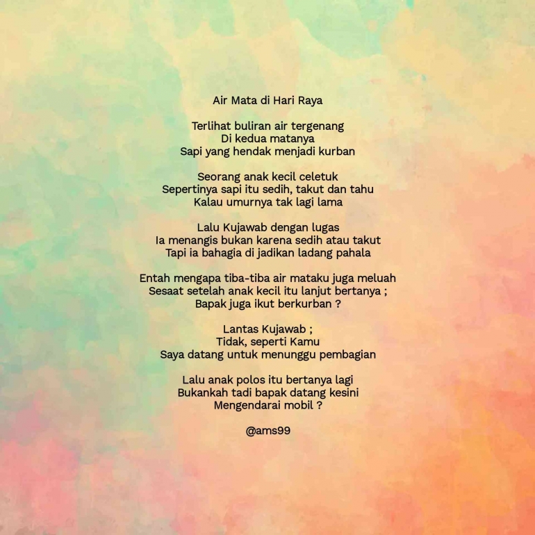 Puisi Air Mata di Hari Raya / Dokpri @ams99 By. TextArt 