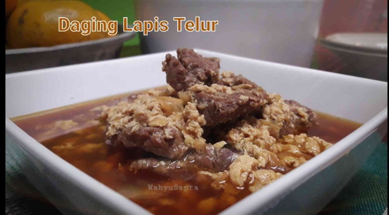 Daging Lapis Telur. | Foto: Wahyu Sapta.