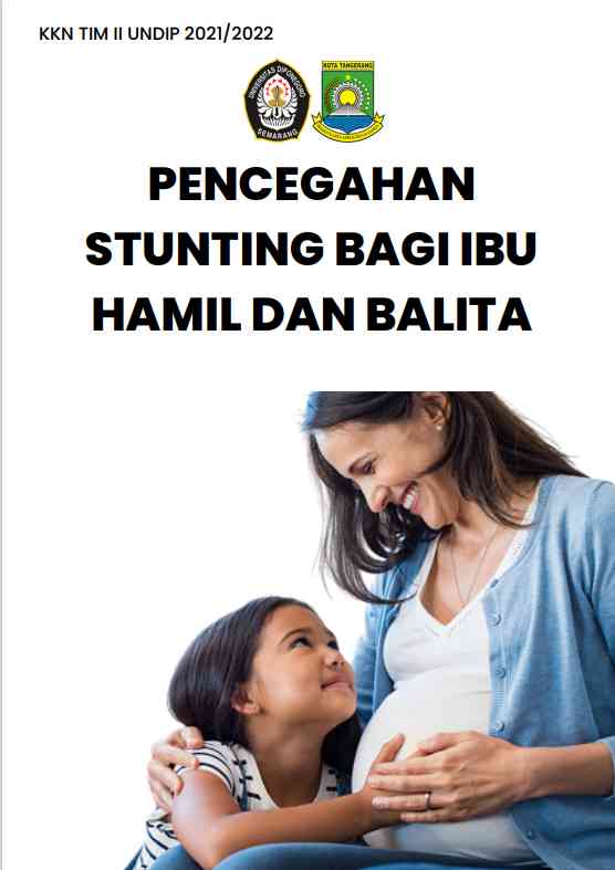 Mahasiswa Kkn Undip Cegah Stunting Dengan Memberikan Edukasi Makanan Sehat Dan Bergizi Untuk Ibu Mahasiswa Kkn Undip Cegah Stunting Dengan Memberikan Edukasi Makanan Sehat Dan Bergizi Untuk Ibu