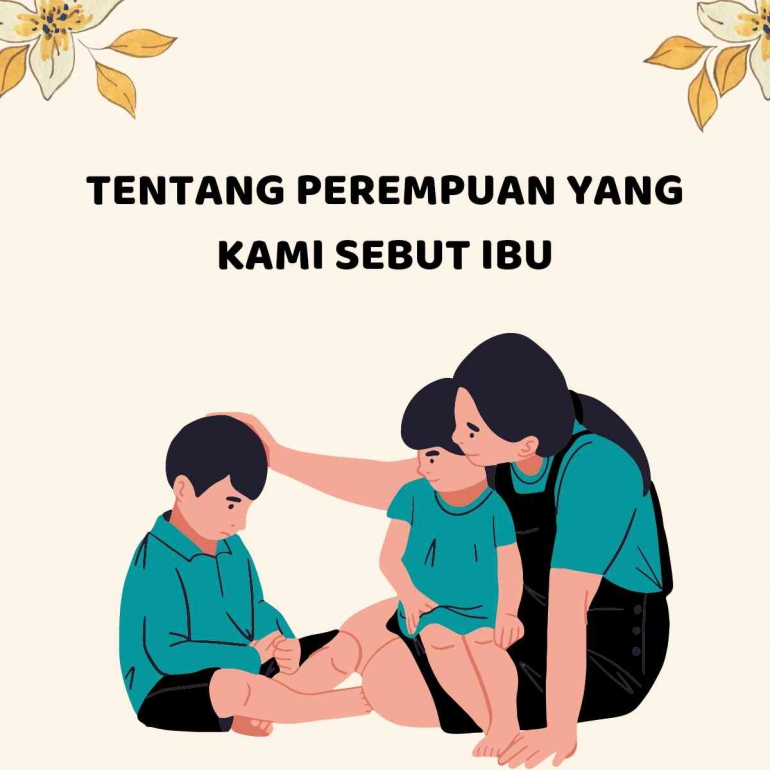 Ilustrasi Ibu & Anak Editing by Canva