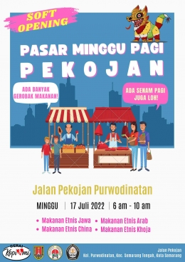 Poster Soft Opening Pasar Minggu Pagi Pekojan/Dokumentasi pribadi