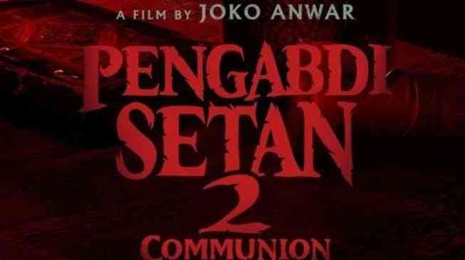 Poster film Pengabdi Setan 2 Communion/Foto: Suaracom