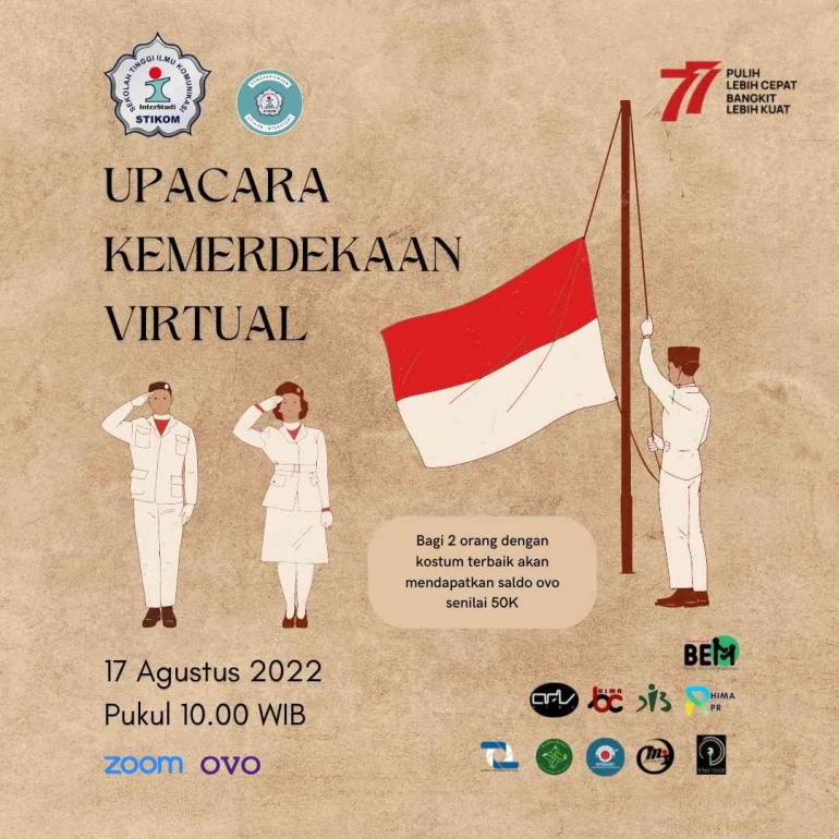 Flyer Upacara Virtual Peringatan Hari Kemerdekaan RI Ke-77th. Dokpri