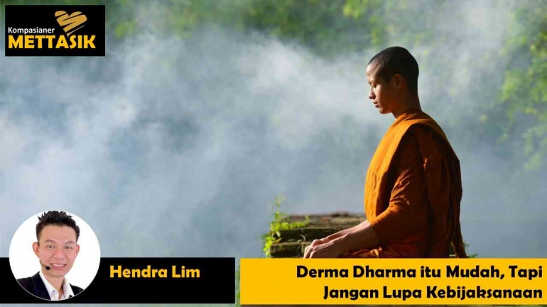Derma Dharma itu Mudah, Tapi Jangan Lupa Kebijaksanaan (gambar: grunge.com, diolah pribadi)