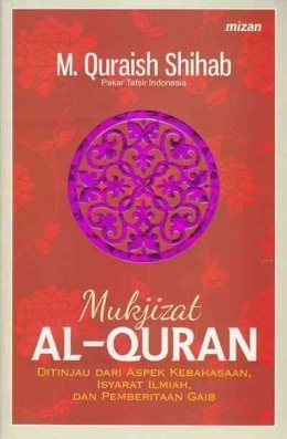Mukjizat Al-Quran (Goodreads)