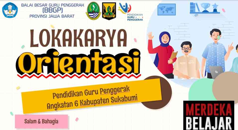 Lokakarya Orientasi Pendidikan Guru Penggerak Angkatan Enam Halaman 1 ...