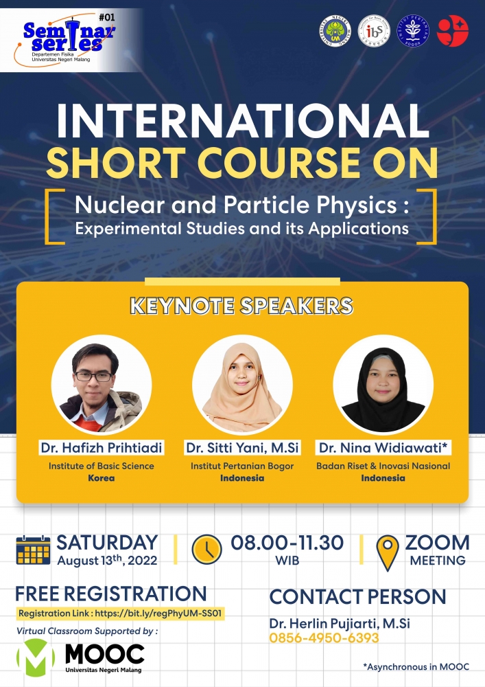 Poster International Short Course Nuclear and Particle Physics  : Experimental Studies and its Applications. Dokpri