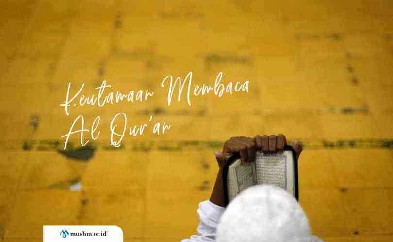 Mari Mengenal Keutamaan Membaca Al-Qur'an Halaman 1 - Kompasiana.com