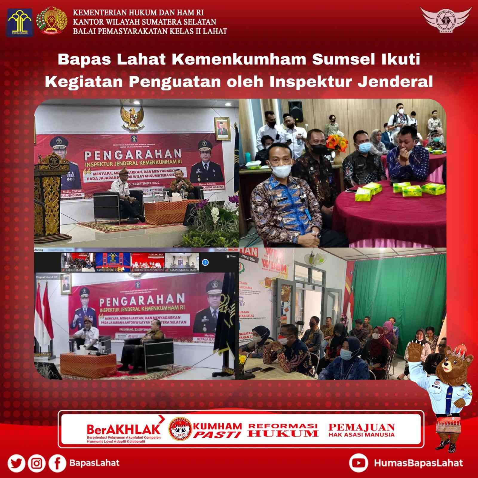 Bapas Lahat Kemenkumham Sumsel Ikuti Kegiatan Penguatan Oleh Inspektur ...