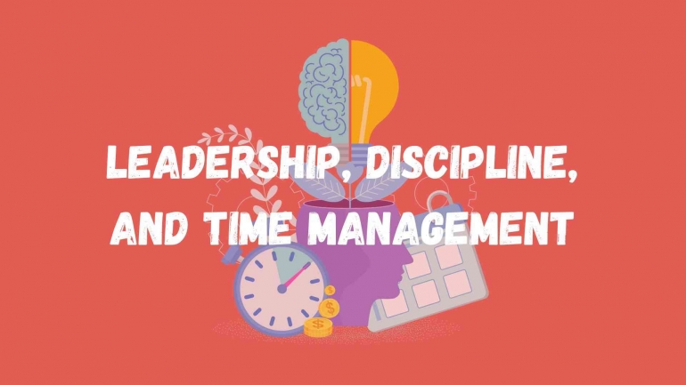 Gambar kepemimpinan, disiplin, dan manajemen waktu (Koleksi Pribadi)