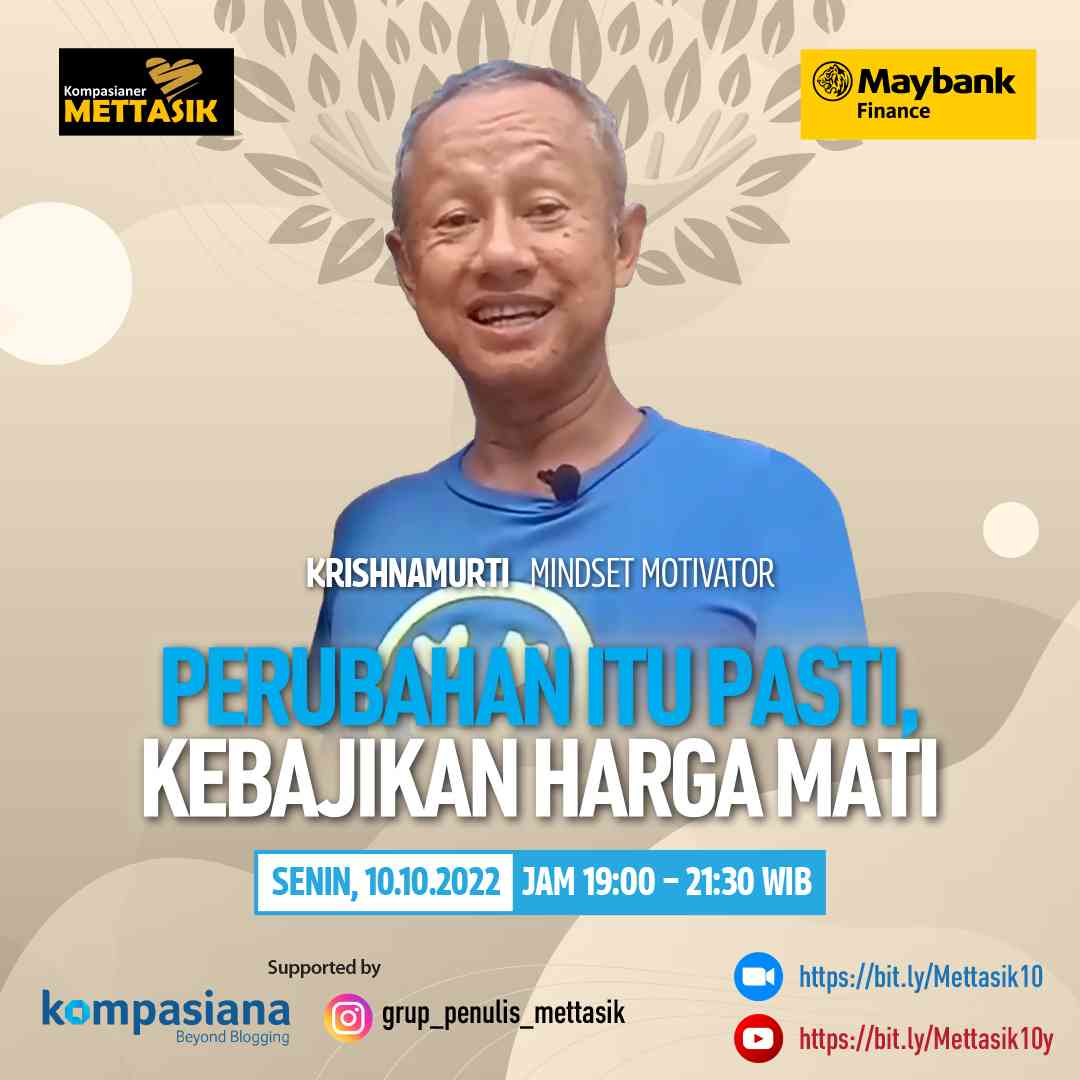 Webinar Mettasik: Perubahan Itu Pasti, Kebajikan Harga Mati Halaman 1 ...