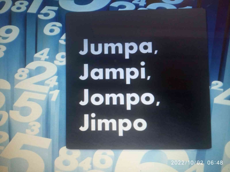Jumpa Jumpa, Jampi, Jompo, Jimpo Halaman 1 - Kompasiana.com