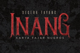 Firts look film Inang karya sutradara Fajar Nugros.(Instagram @filminang.)