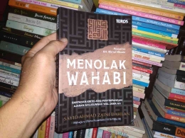 Buku Menolak Wahabi (dok.pribadi)