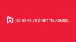 Yuk, Kenali Perbedaan IndiHome dan Telkomsel Orbit! Halaman 1 ...