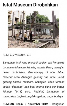Istal museum yang dirobohkan sebagaimana berita Kompas, 5 November 2012 (Dokpri)
