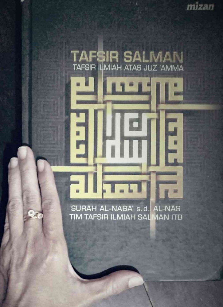 Buku Tafsir Salman: Tafsir Ilmiah atas Juz'amma. Dokumen pribadi.