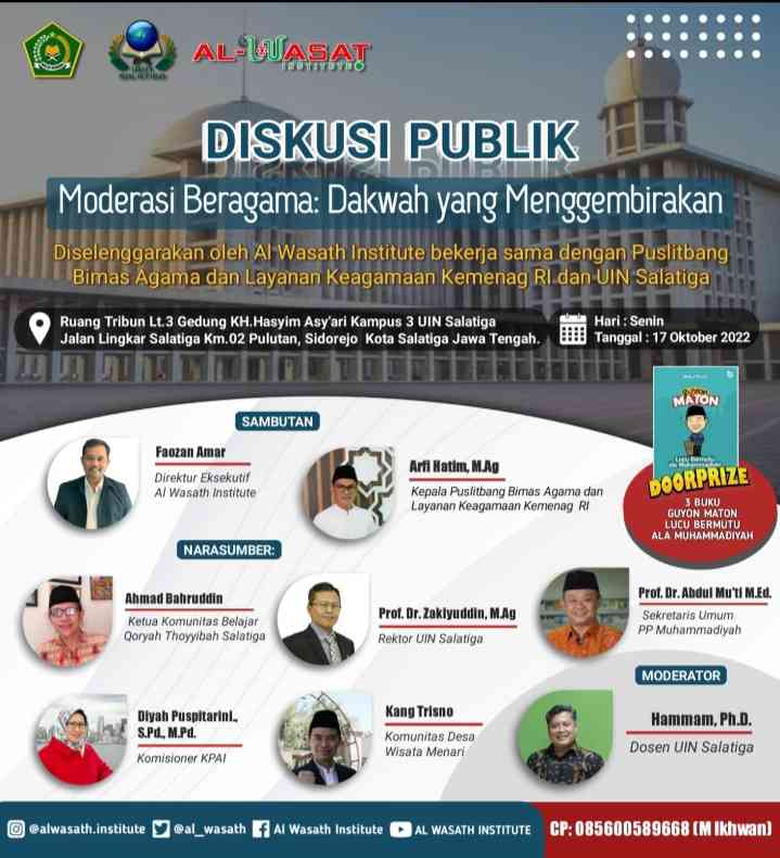 Keterangan Flayer Diskusi Publik Moderasi Beragama: Dakwah Yang Menggembirakan, Insya Allah Sambutan Faozan Amar/Sabtu (15/10/2022). Dokpri