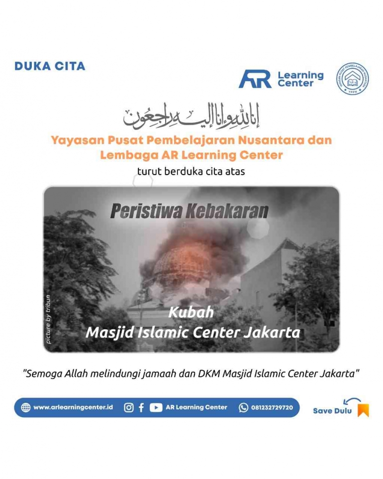 Kubah Masjid Raya Jakarta Islamic Center runtuh akibat kebakaran hebat pada Rabu 19 Okt 2022. Foto/Gambar: Ucapan Duka dari Yayasan Pusat Pembelajaran