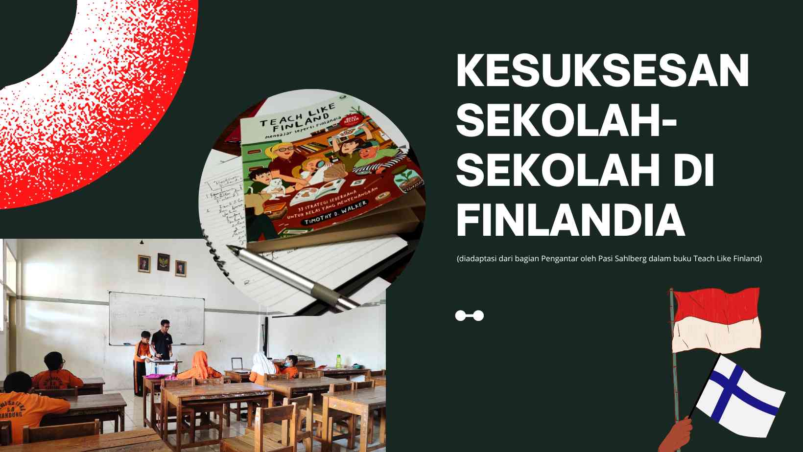 Kesuksesan Sekolah-Sekolah Di Finlandia - Kompasiana.com