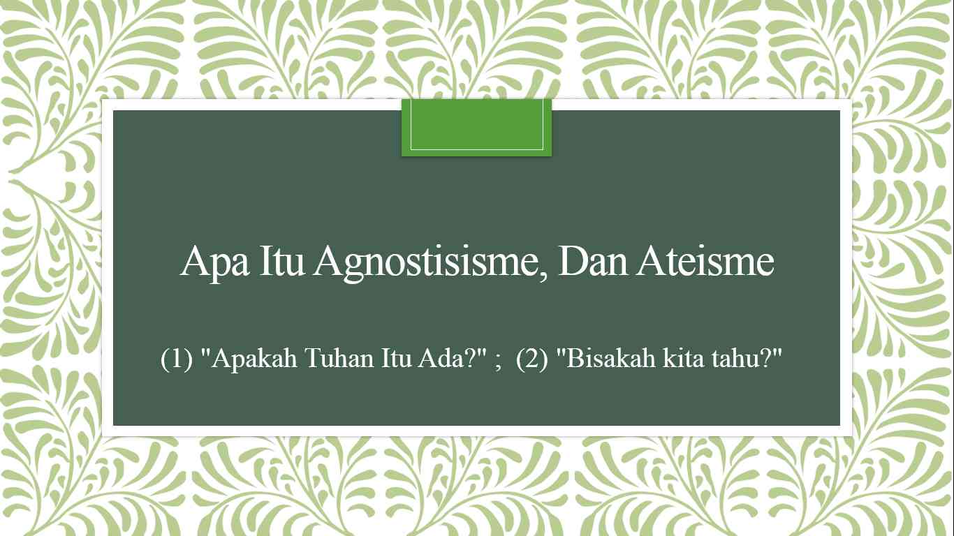 Foto Artikel : Apa Itu Agnostisisme, Dan Ateisme (1) - Kompasiana.com