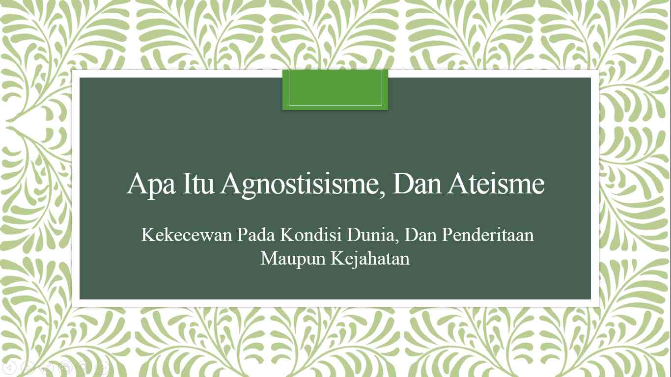 Apa Itu Agnostisisme, Dan Ateisme (3) Halaman 1 - Kompasiana.com