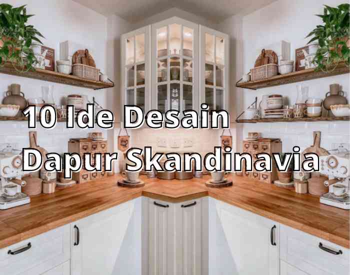 Ilustrasi desain dapur Skandinavia, Sumber : instagram.com/love_lives_here