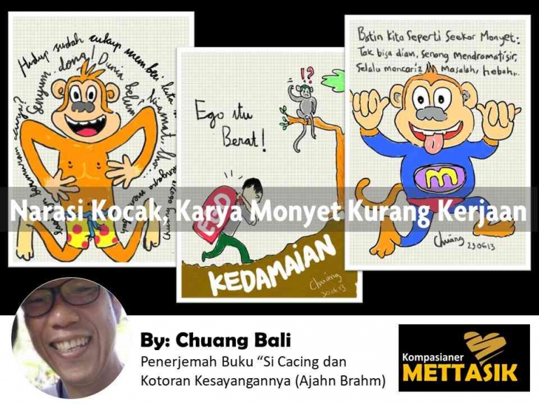Narasi Kocak, Karya Monyet Kurang Kerjaan (sketsa: Chuang Bali, Mettasik)