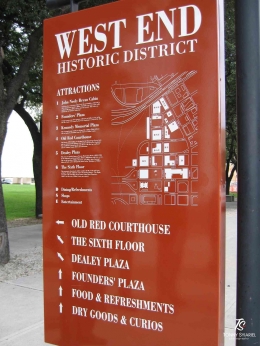Papan petunjuk arah di kawasan bersejarah West End- Dallas. Sumber: dokumentasi pribadi