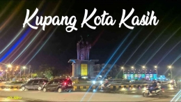 Monumen Tirosa, Bundaran PU Kota Kupang di malam hari (dok foto: Daniel Wungubelen.YouTube)