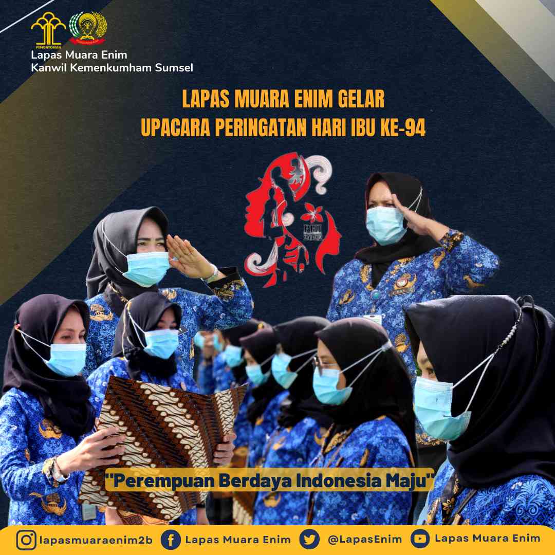 Foto Artikel : Lapas Muara Enim Gelar Upacara Peringatan Hari Ibu Ke-94 ...