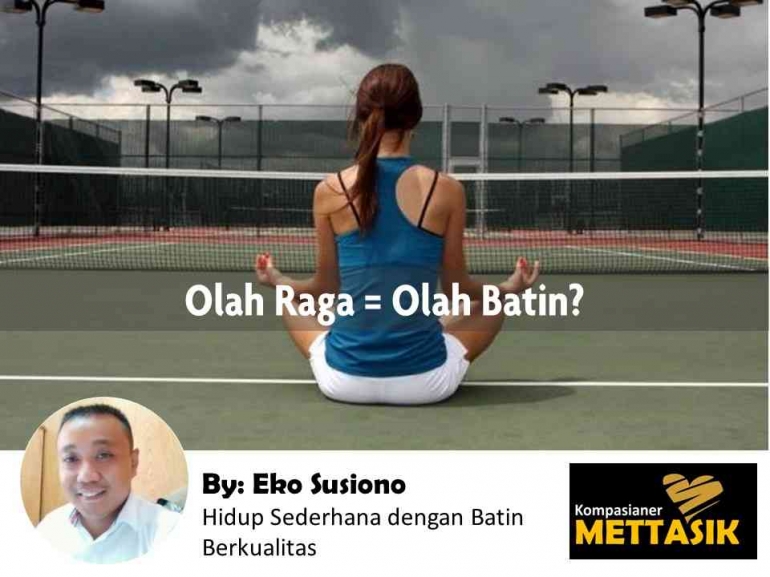 Olah Raga = Olah Batin (gambar: breakingmuscle.com, diolah pribadi)