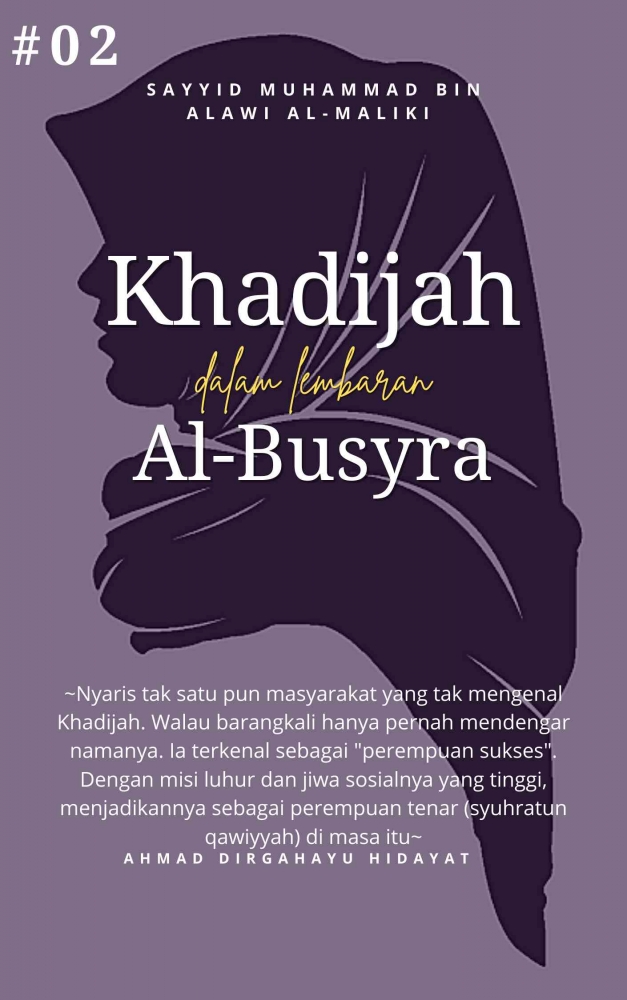 Ngaji Sayyidah Khadijah Part II (Koleksi Pribadi)