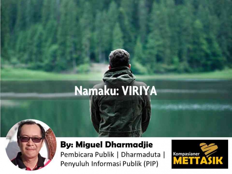 Namaku: Viriya (gambar: pexels.com, diolah pribadi)