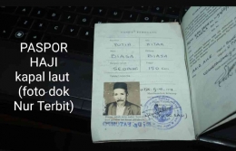 Paspor kakeknya Bang Nur, berhaji dengan kapal laut, 1972 (dok pribadi)