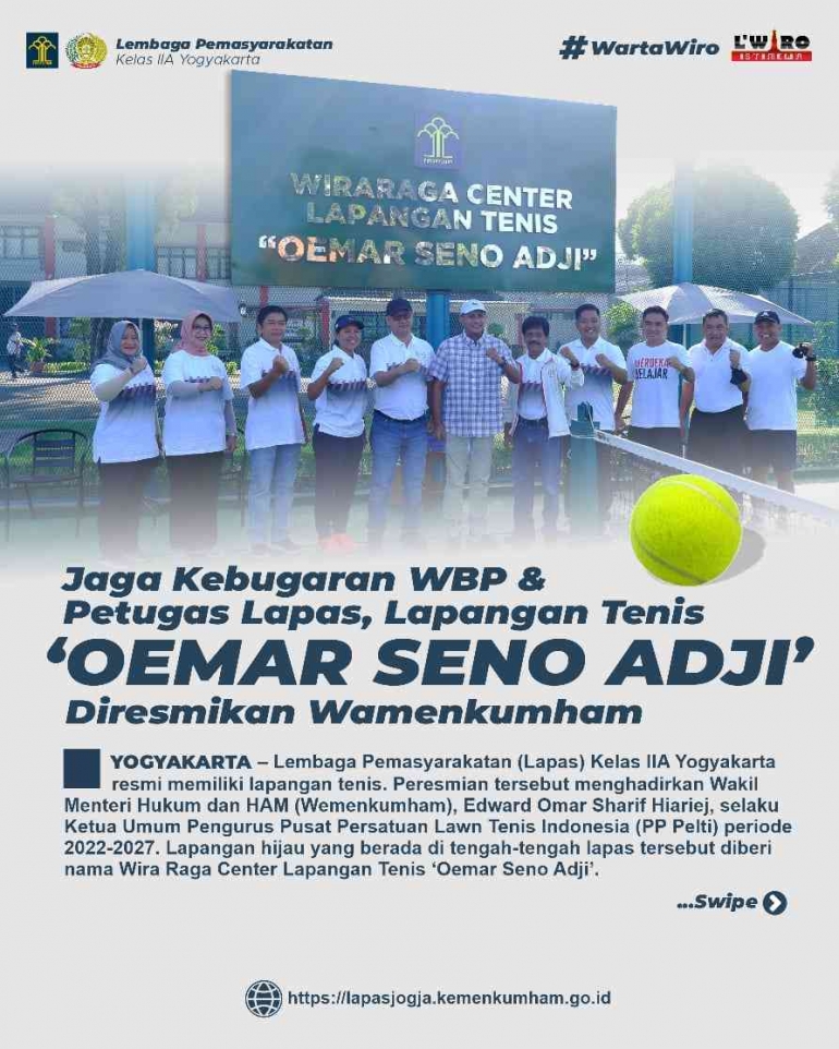 Wira Raga Center Lapangan Tenis Oemar SenoAdji | Grafik: Krisman/ Humas Lapas Yogyakarta