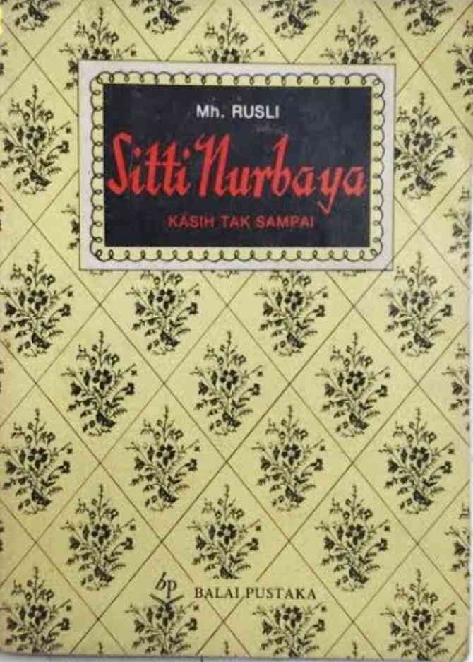 Novel klasik  Sitti Nurbaya/Foto: Hermard