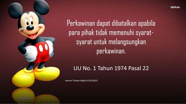 UU Nomor 1 Tahun 1974 Pasal 22 memberi celah pembatalan perkawinan  ( sumber gambar : Hamim Thohari Majdi )