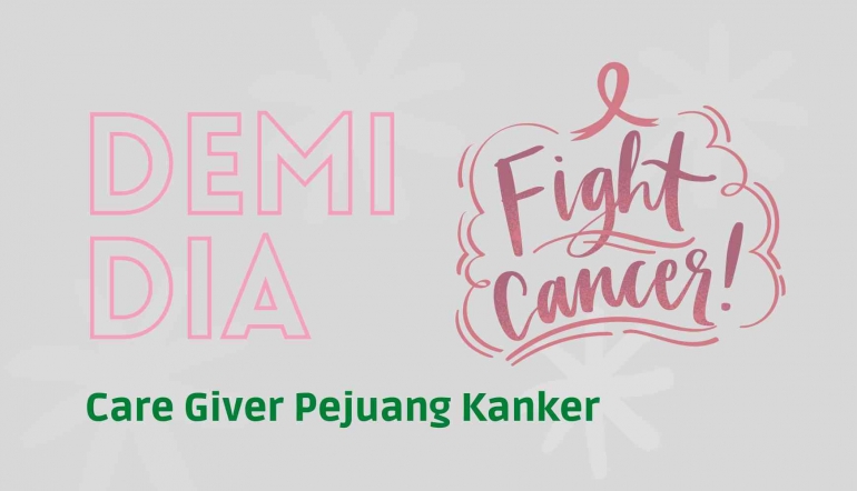 Care Giver Pejuang Kanker I Sumber Foto: Olahan pribadi via Canva Pro