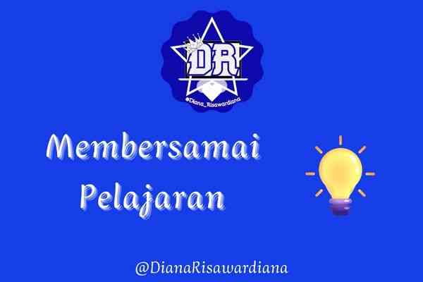 Membersamai Pelajaran Halaman 1 - Kompasiana.com