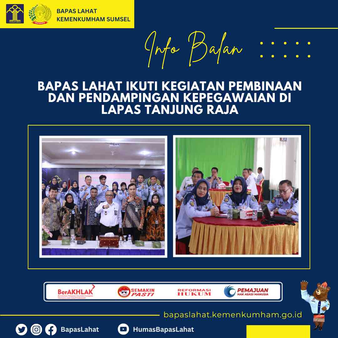 Bapas Lahat Ikuti Kegiatan Pembinaan Dan Pendampingan Kepegawaian Di ...