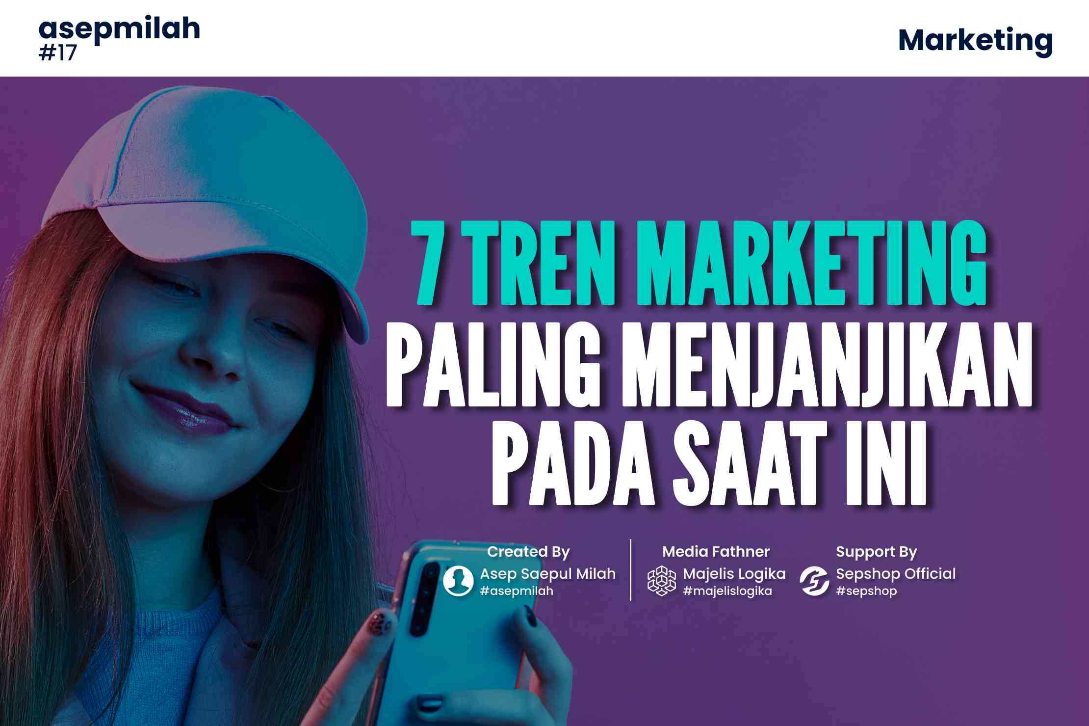 7 Trends Marketing Paling Menjanjikan Di Tahun 2023 Halaman 1 ...