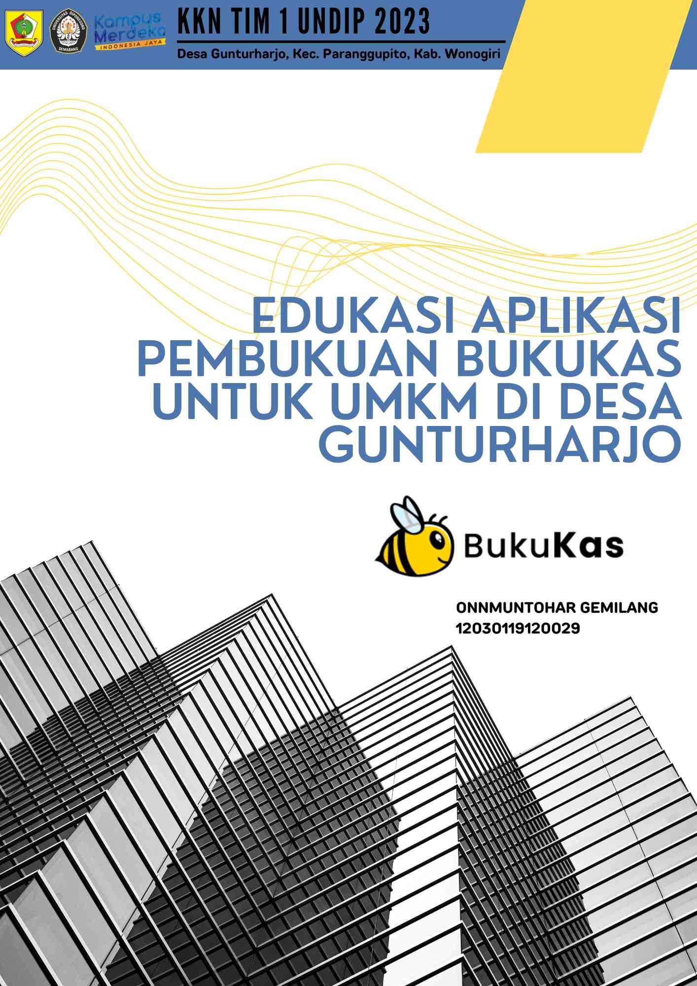 Mahasiswa UNDIP Berikan Pendampingan Penggunaan Aplikasi BukuKas Untuk ...