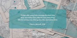 Salah satu Quote dari buku Clavis Mundi (design pribadi)
