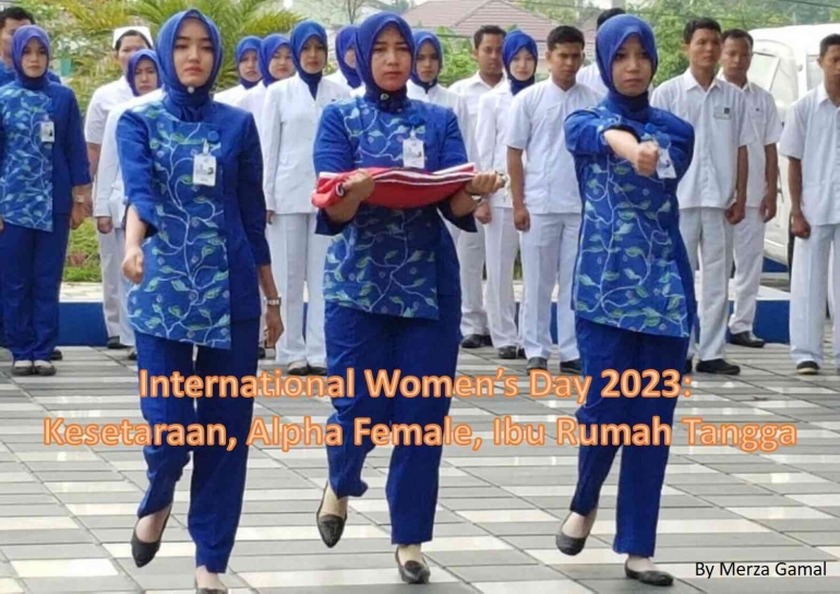 Image: International Women's Day 2023: Kesetaraan, Alpha Female, Ibu Rumah Tangga (Photo by Merza Gamal)