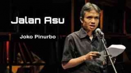 Jokpin, sumber: Youtube, Jalan Asu Joko Pinurbo