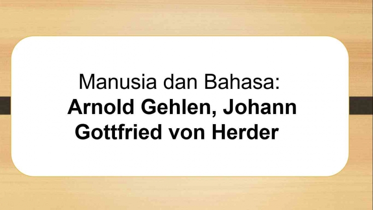 Pemikiran Gehlen, dan Herder